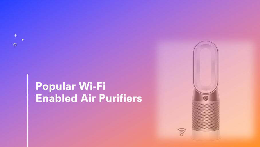 Best Wifi Air Purifiers 2020
