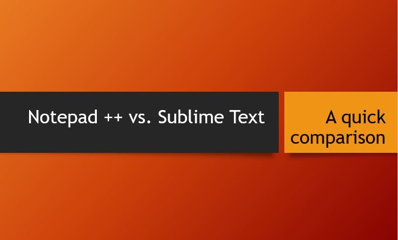 Notepad vs. Sublime Text A quick comparison min
