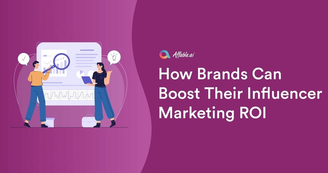 How brands can boost their influencer marketing ROI